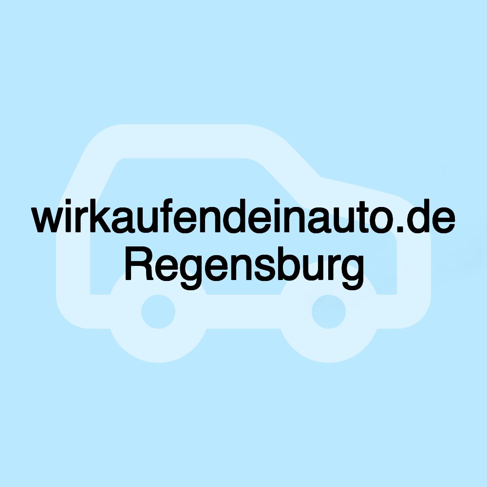 wirkaufendeinauto.de Regensburg