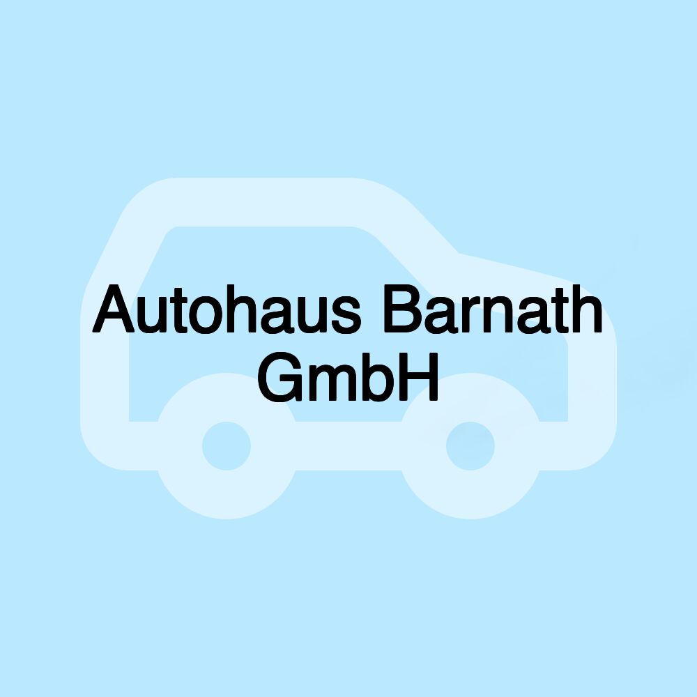 Autohaus Barnath GmbH