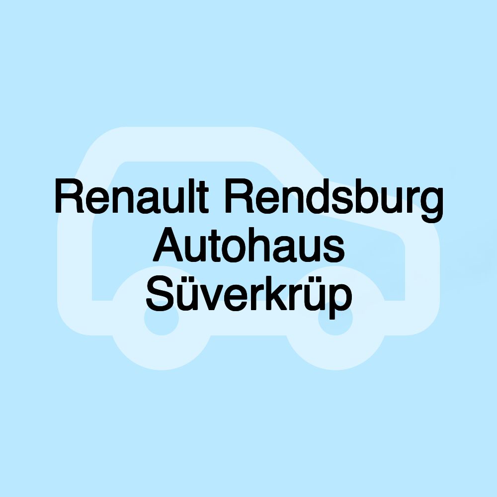 Renault Rendsburg Autohaus Süverkrüp