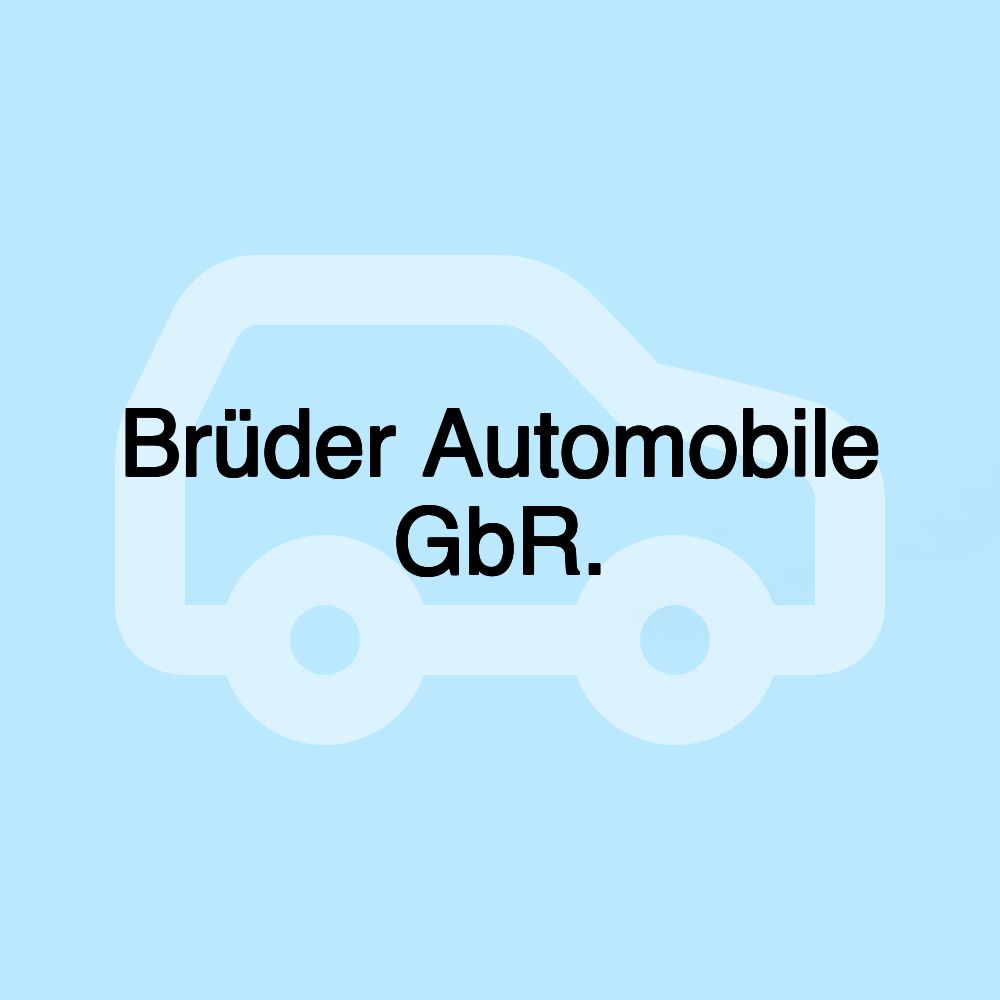 Brüder Automobile GbR.