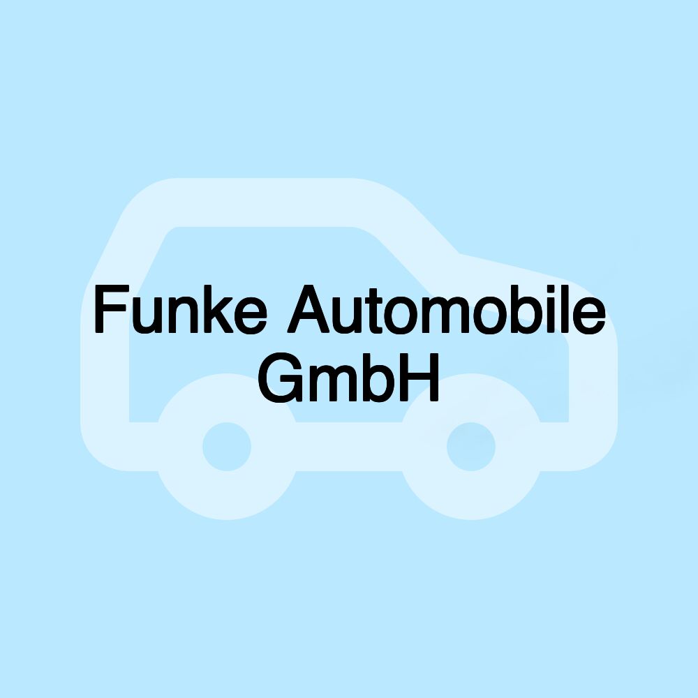 Funke Automobile GmbH