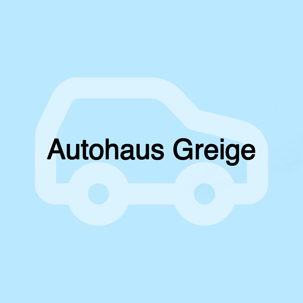 Autohaus Greige