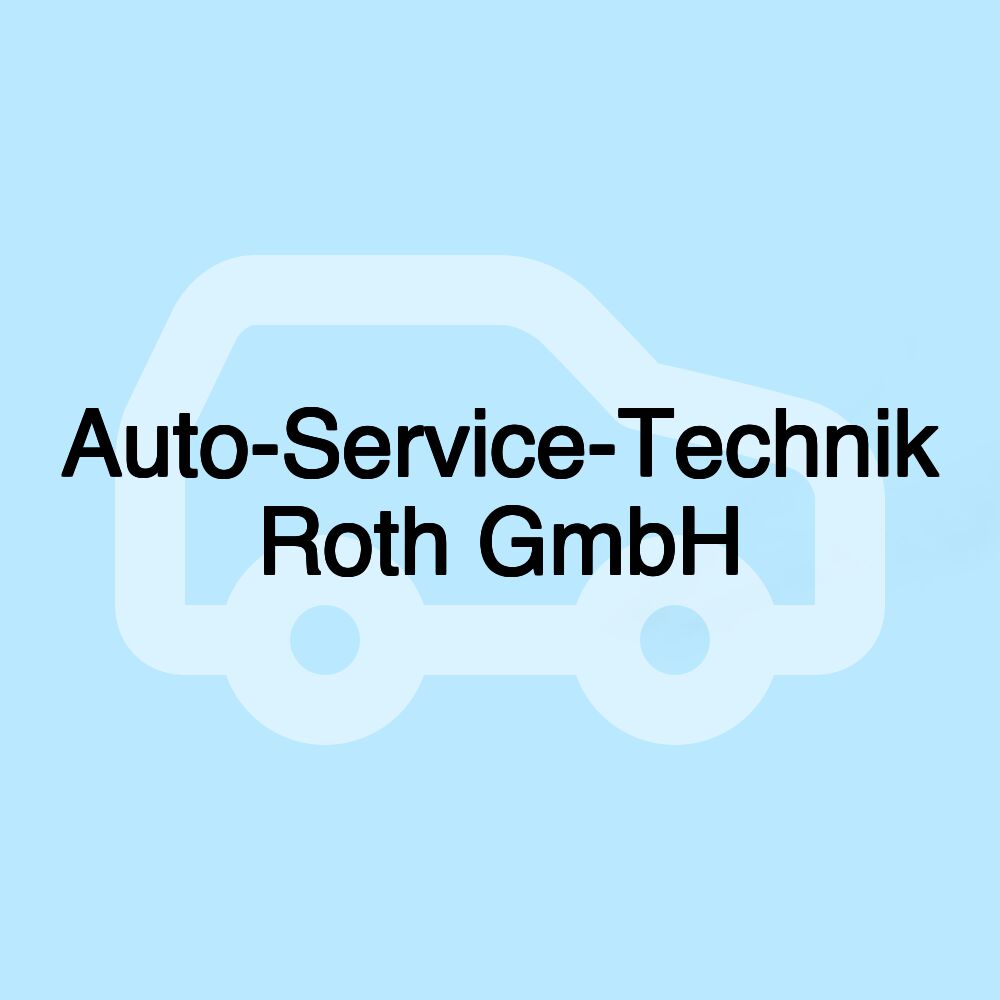 Auto-Service-Technik Roth GmbH