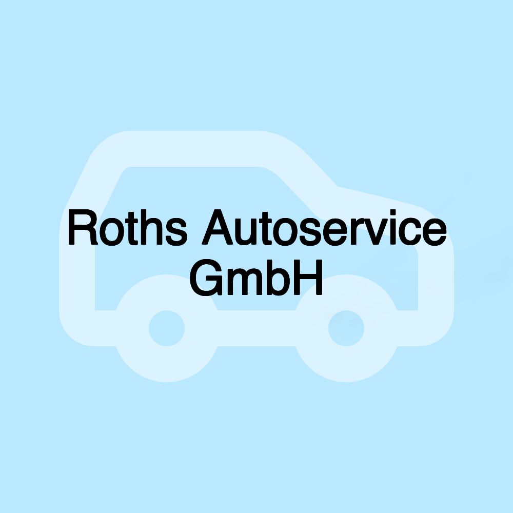 Roths Autoservice GmbH