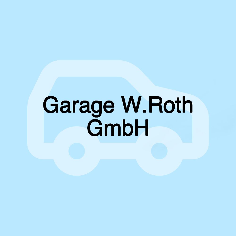 Garage W.Roth GmbH