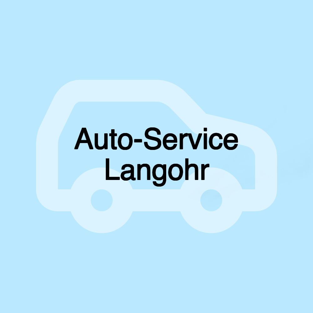 Auto-Service Langohr