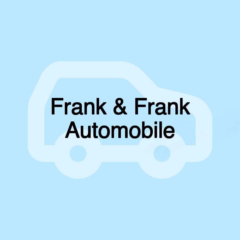 Frank & Frank Automobile