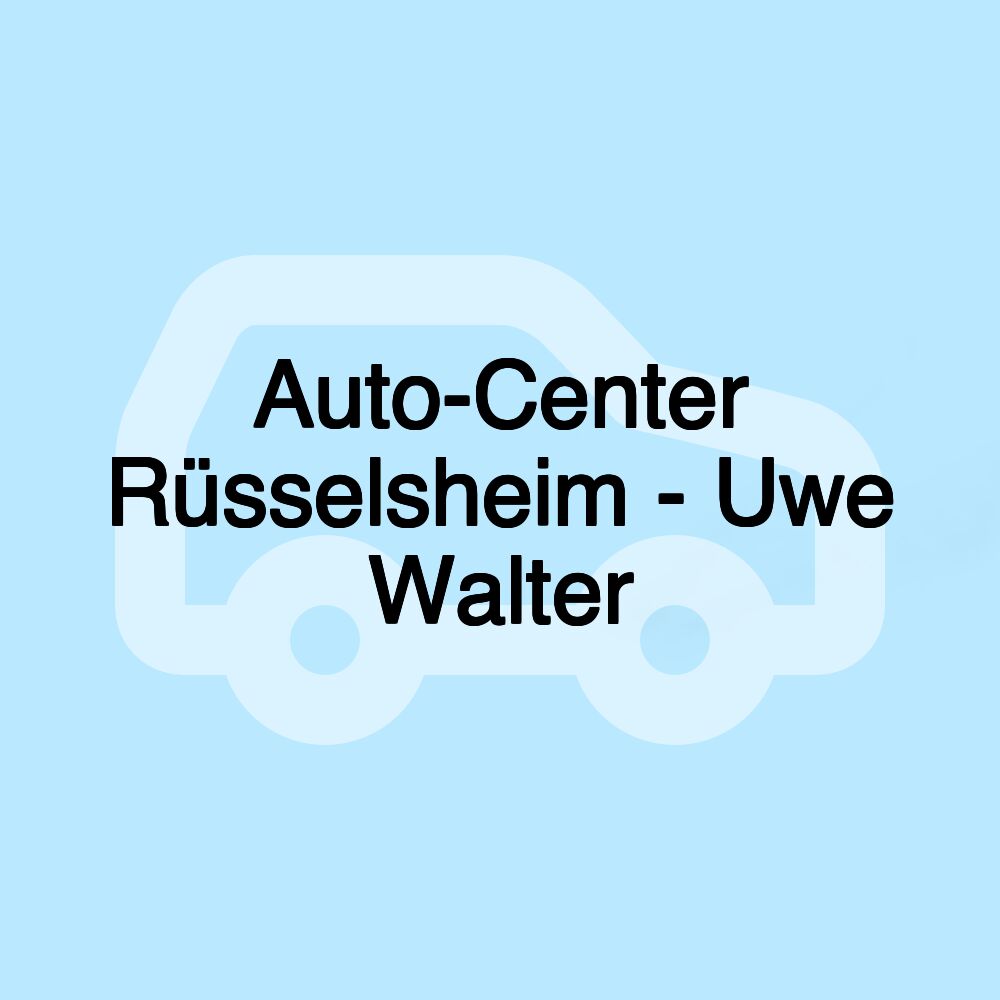 Auto-Center Rüsselsheim - Uwe Walter