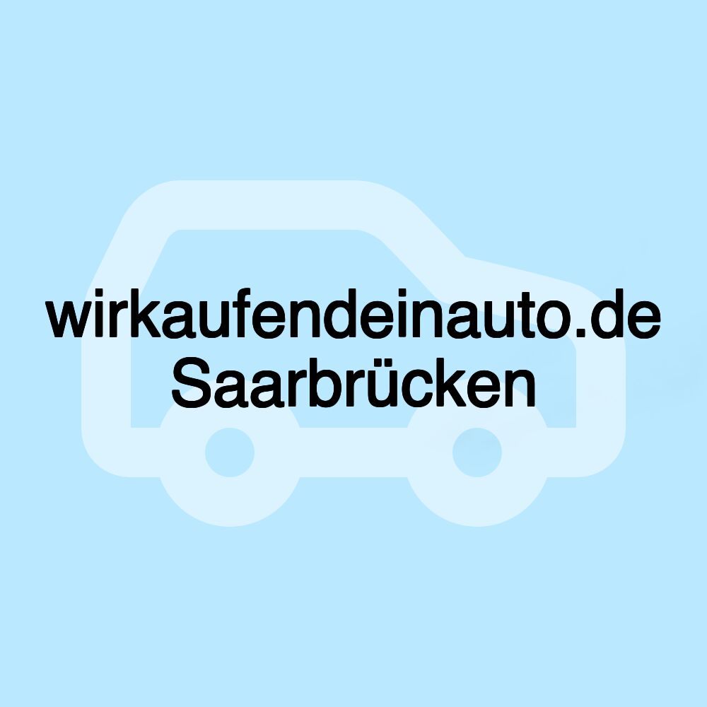 wirkaufendeinauto.de Saarbrücken