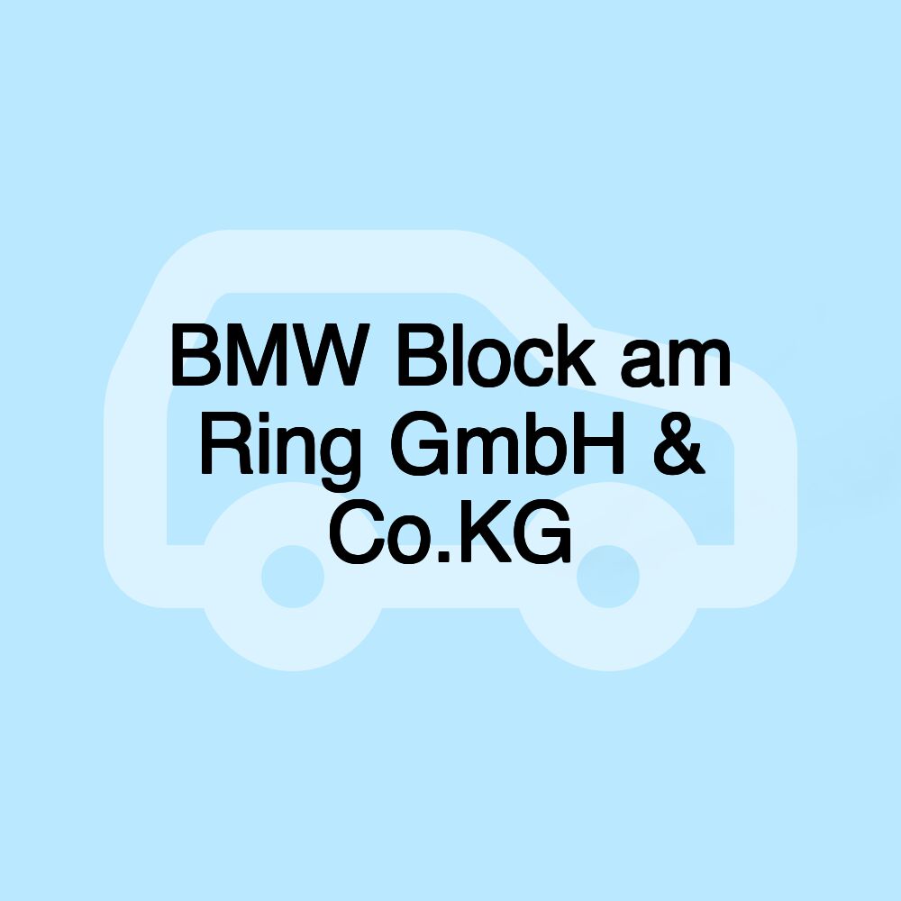 BMW Block am Ring GmbH & Co.KG