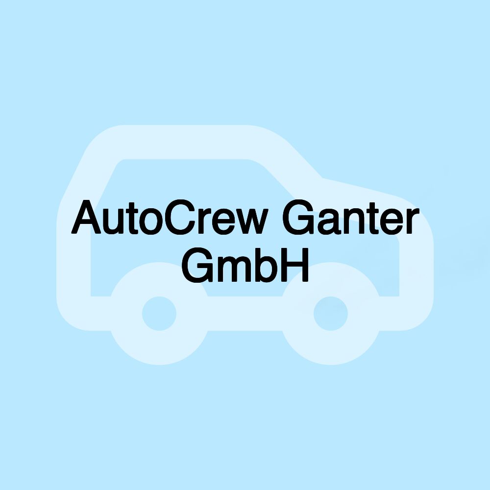 AutoCrew Ganter GmbH