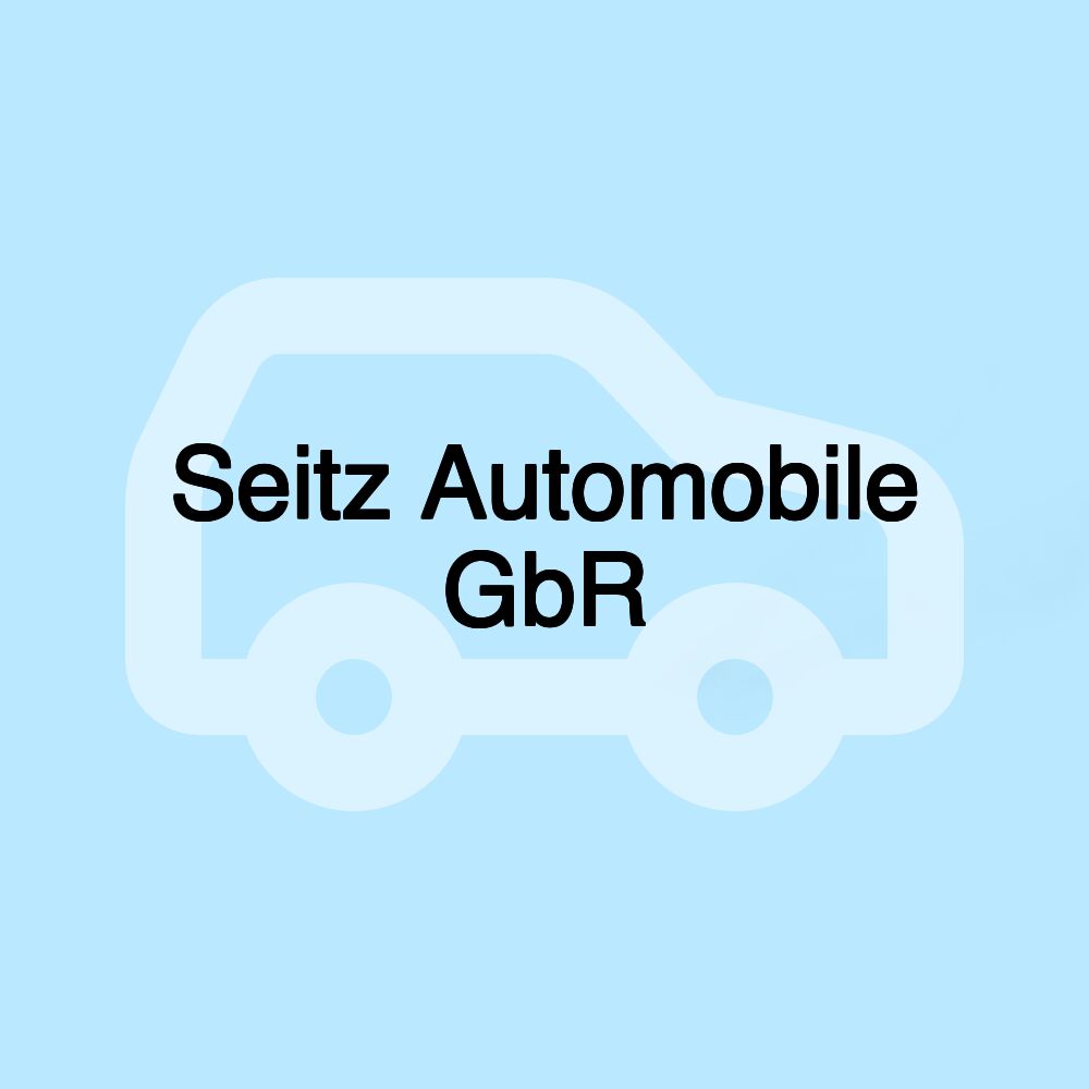 Seitz Automobile GbR