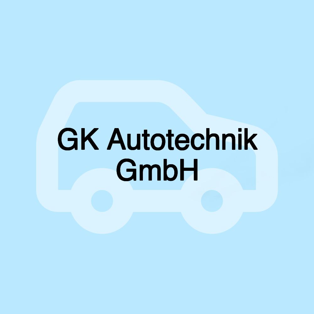 GK Autotechnik GmbH