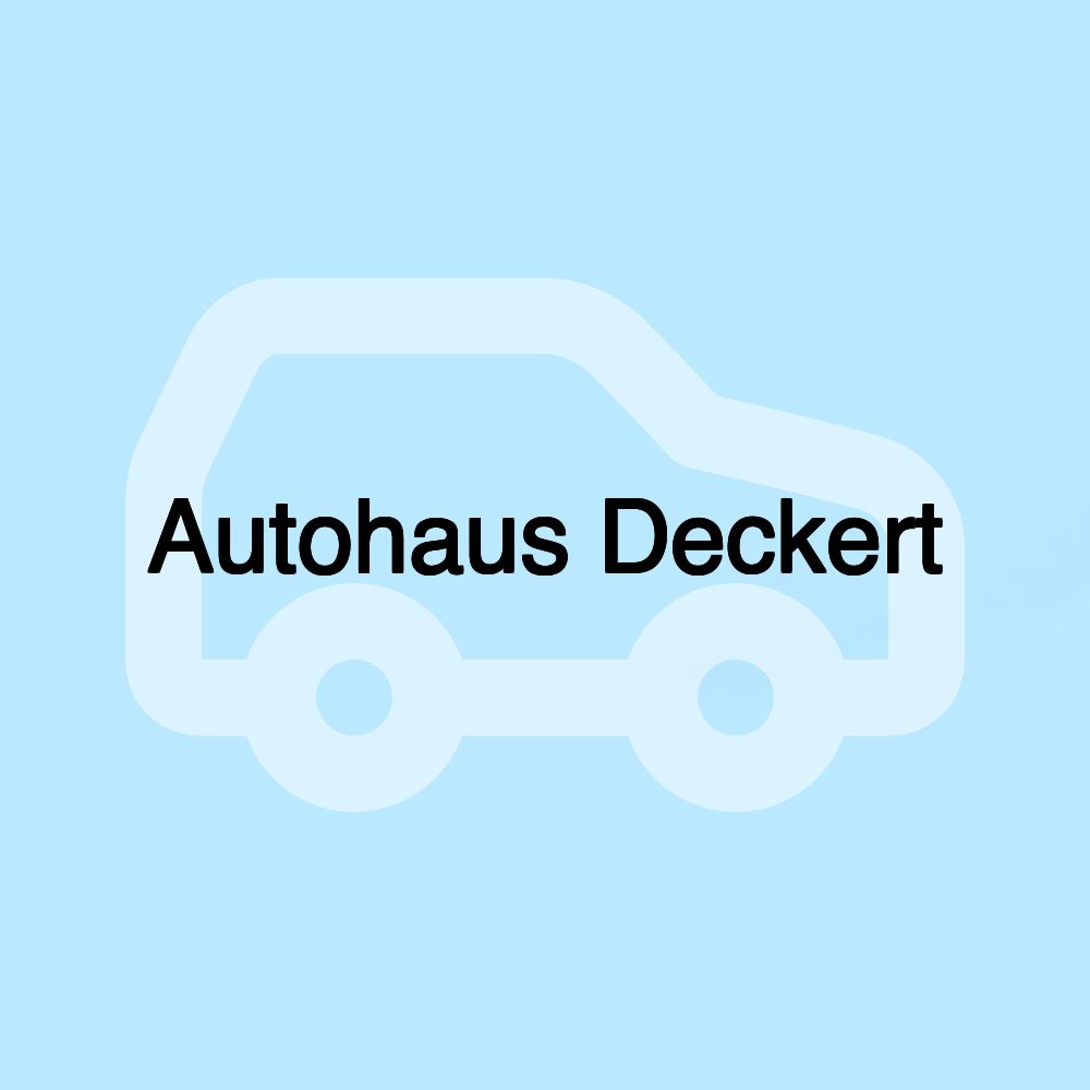 Autohaus Deckert