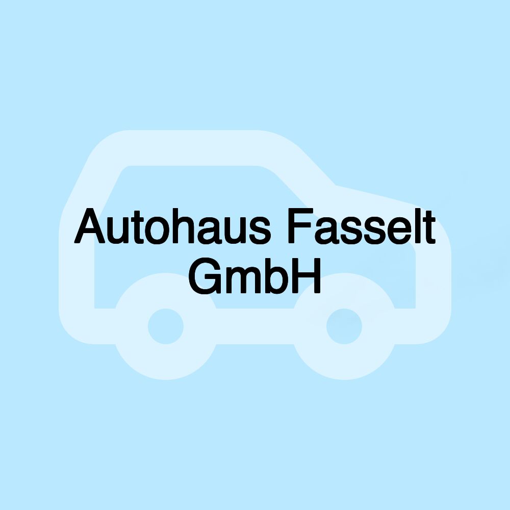 Autohaus Fasselt GmbH