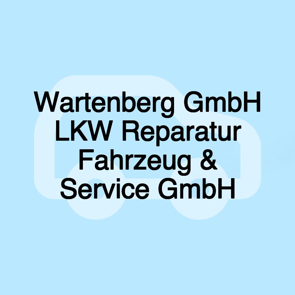 Wartenberg GmbH LKW Reparatur Fahrzeug & Service GmbH