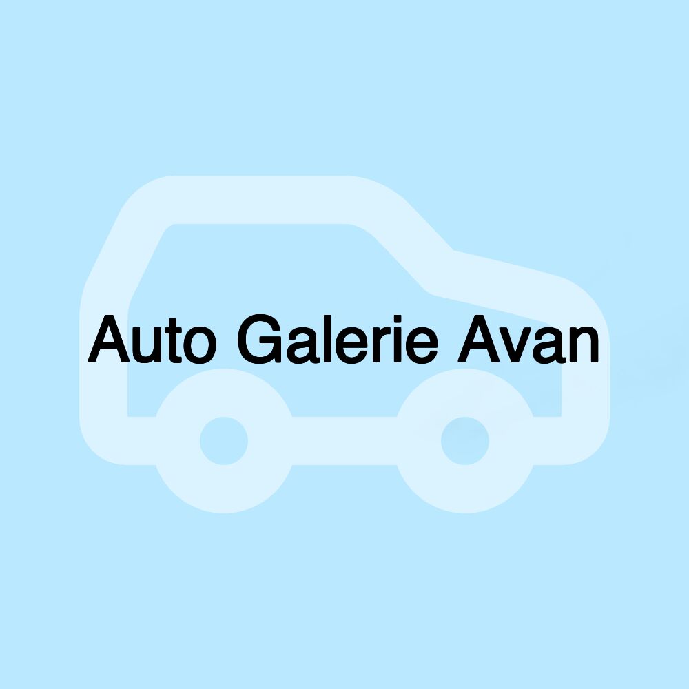 Auto Galerie Avan