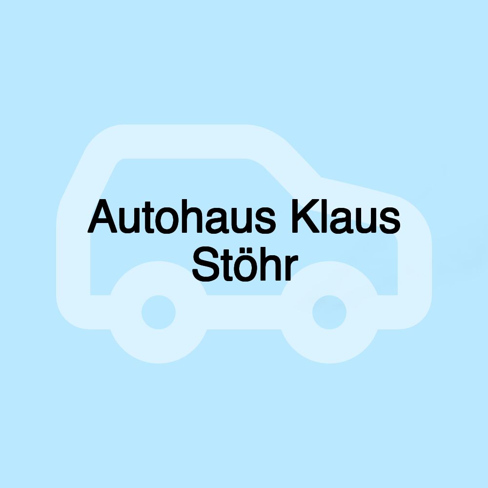 Autohaus Klaus Stöhr