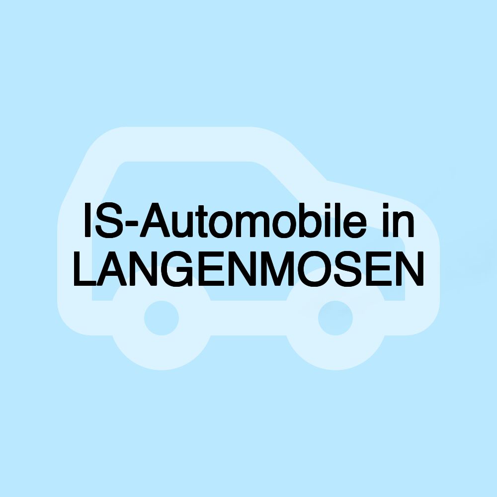 IS-Automobile in LANGENMOSEN