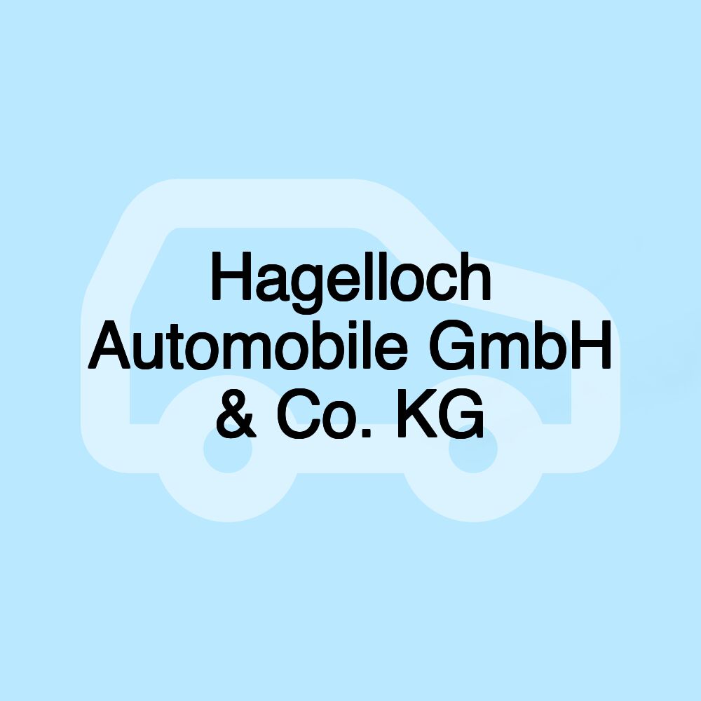 Hagelloch Automobile GmbH & Co. KG