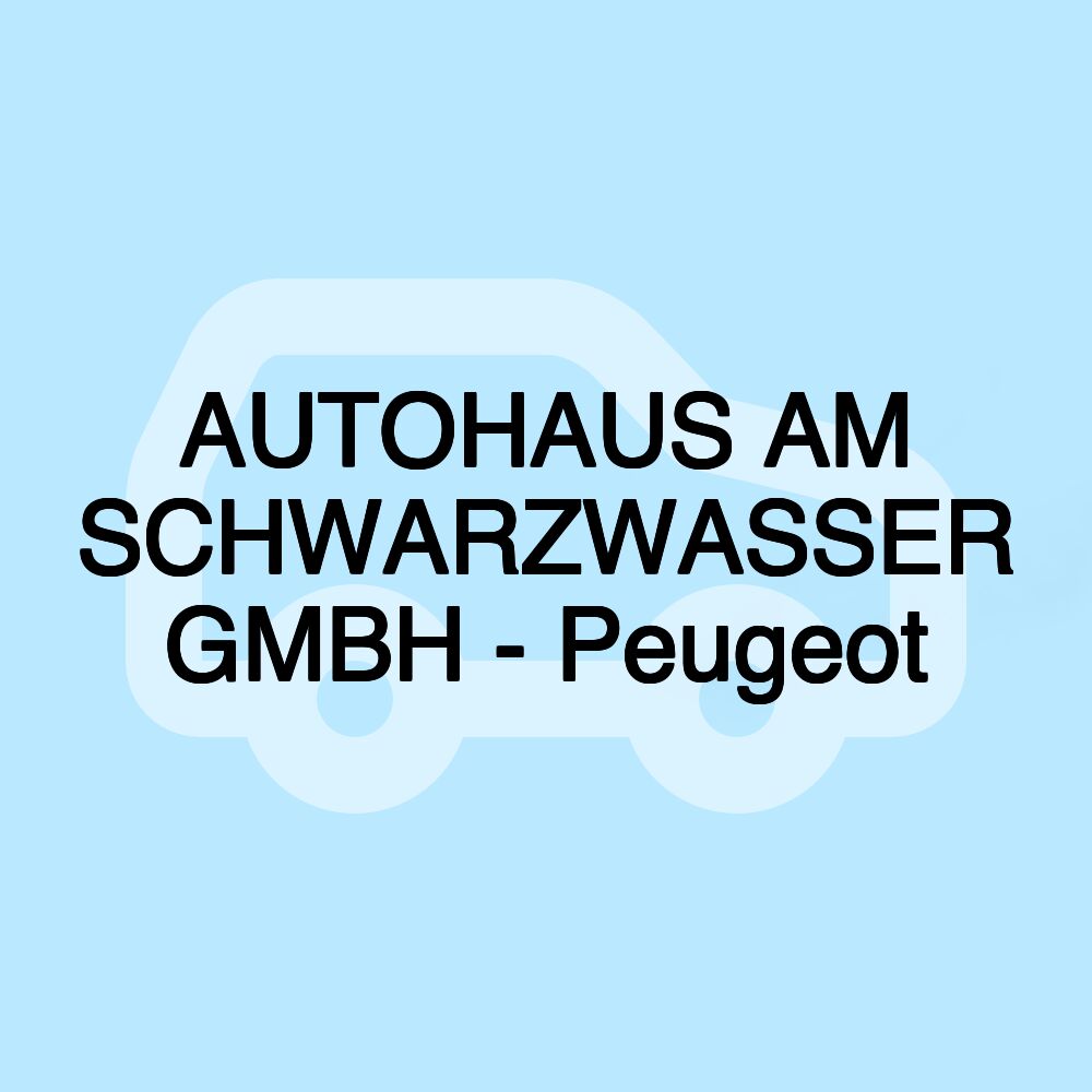 AUTOHAUS AM SCHWARZWASSER GMBH - Peugeot