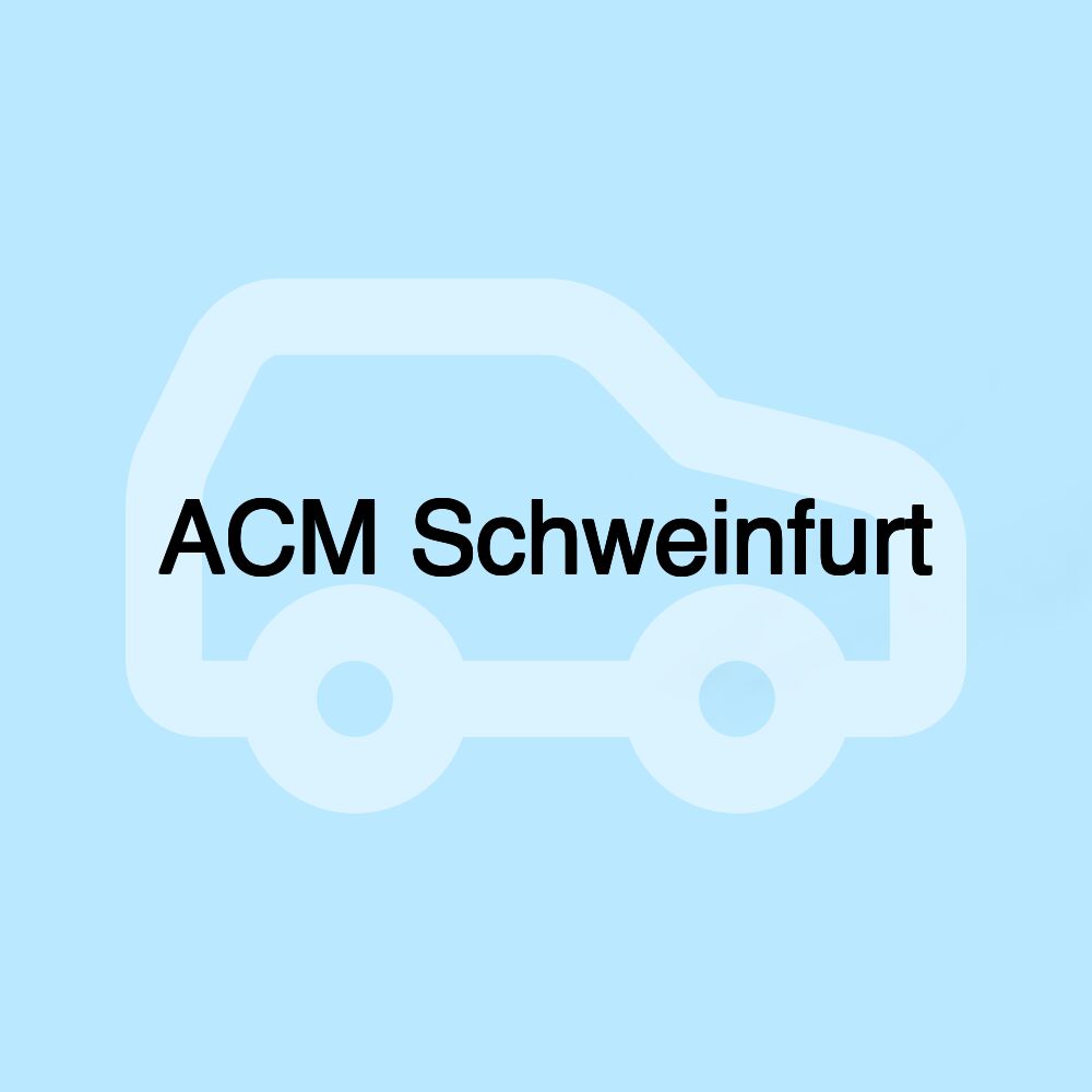 ACM Schweinfurt