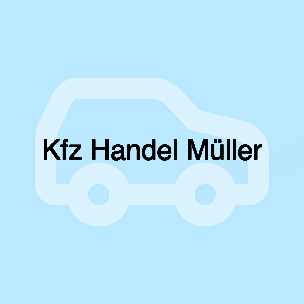 Kfz Handel Müller