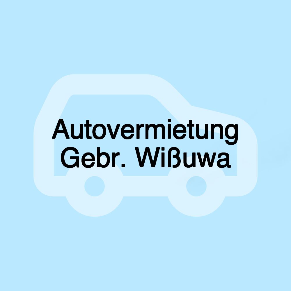 Autovermietung Gebr. Wißuwa