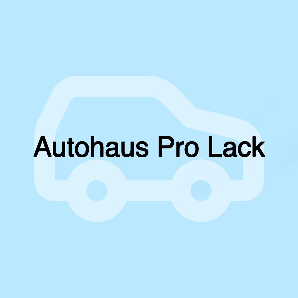 Autohaus Pro Lack