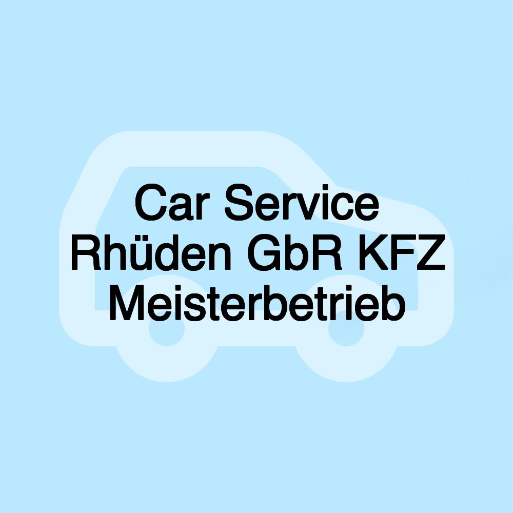 Car Service Rhüden GbR KFZ Meisterbetrieb