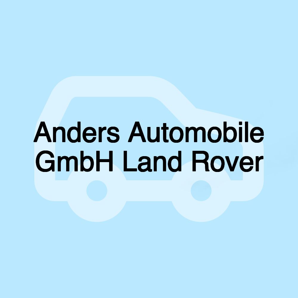 Anders Automobile GmbH Land Rover