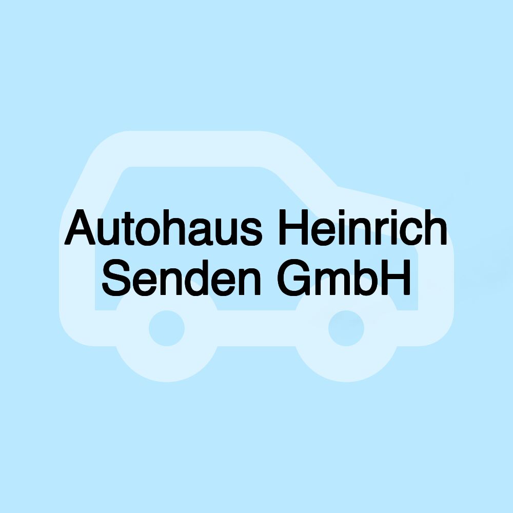 Autohaus Heinrich Senden GmbH