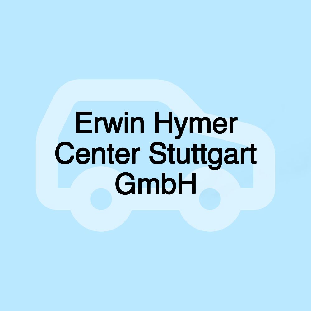 Erwin Hymer Center Stuttgart GmbH