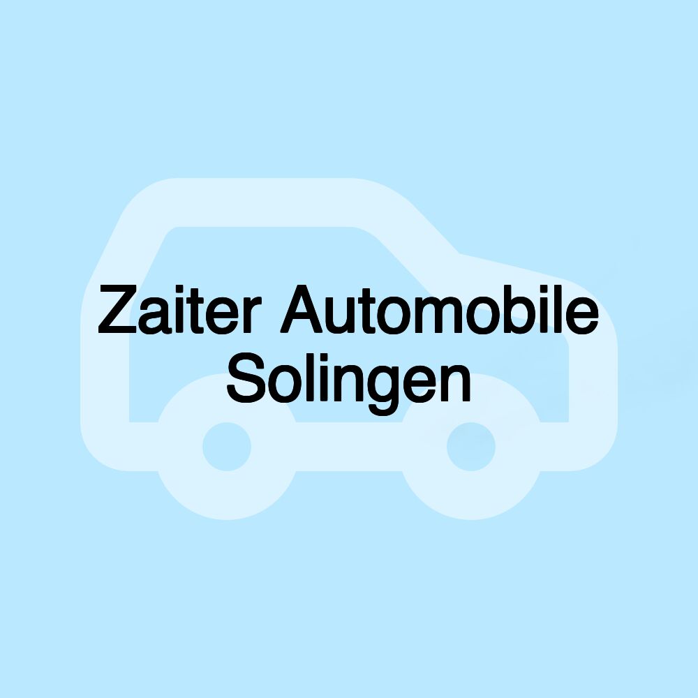 Zaiter Automobile Solingen