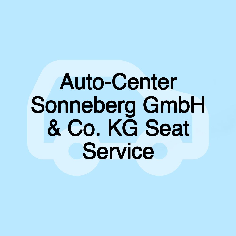 Auto-Center Sonneberg GmbH & Co. KG Seat Service