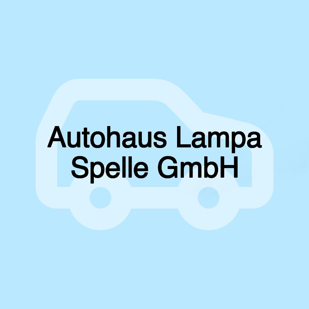 Autohaus Lampa Spelle GmbH