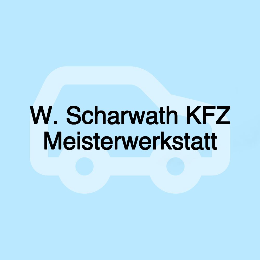 W. Scharwath KFZ Meisterwerkstatt