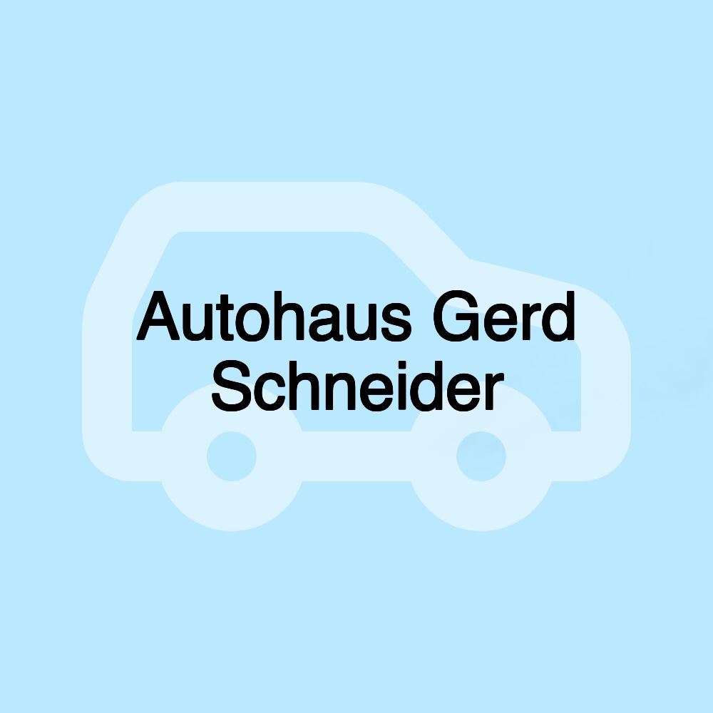 Autohaus Gerd Schneider