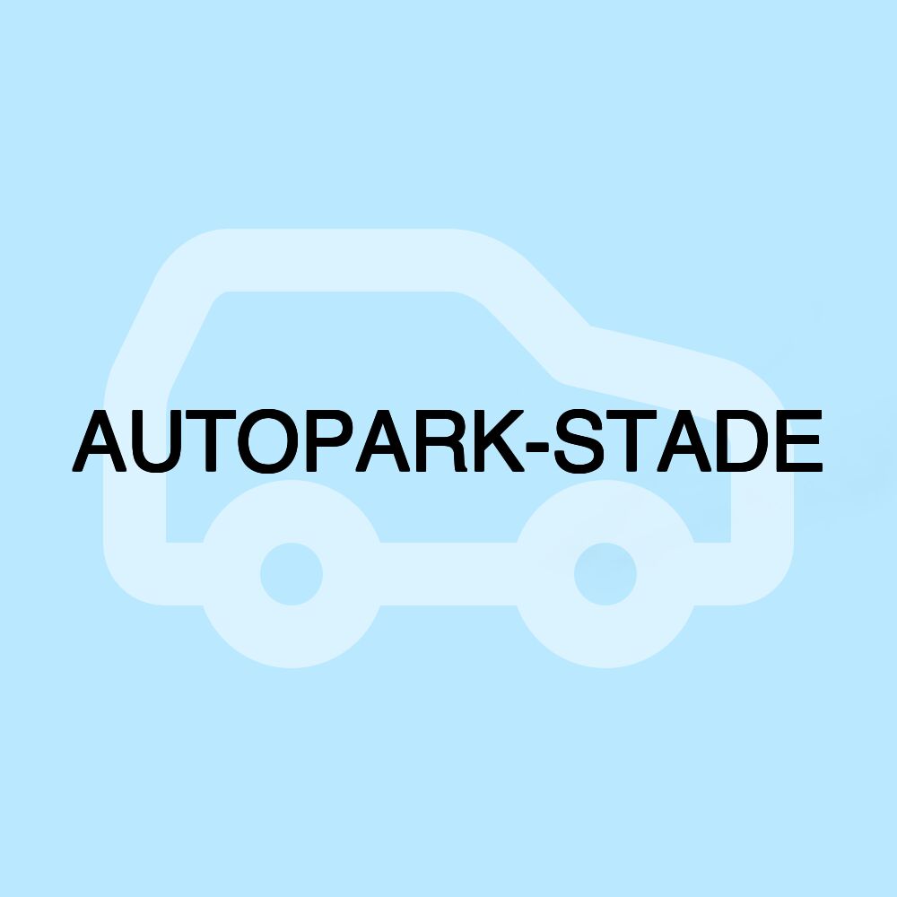 AUTOPARK-STADE