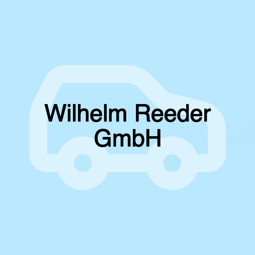 Wilhelm Reeder GmbH