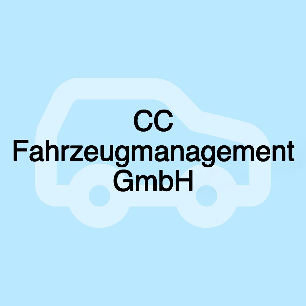 CC Fahrzeugmanagement GmbH