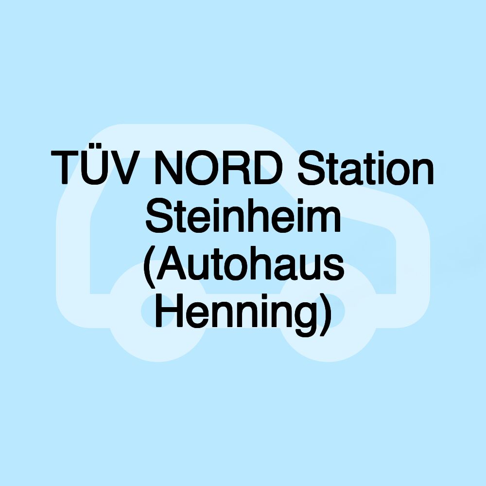 TÜV NORD Station Steinheim (Autohaus Henning)