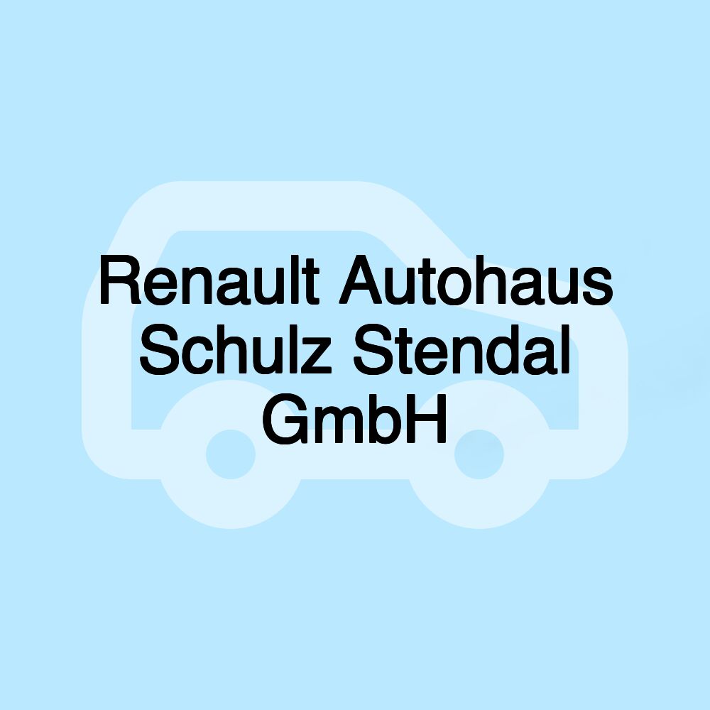 Renault Autohaus Schulz Stendal GmbH