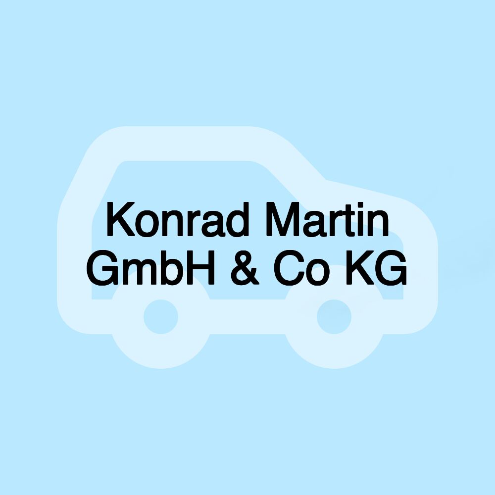 Konrad Martin GmbH & Co KG