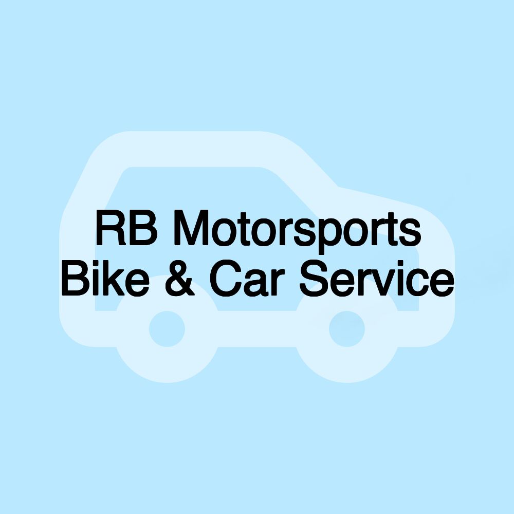 RB Motorsports Bike & Car Service