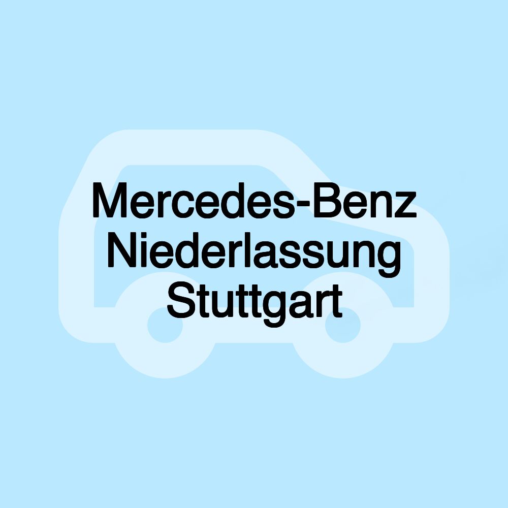 Mercedes-Benz Niederlassung Stuttgart