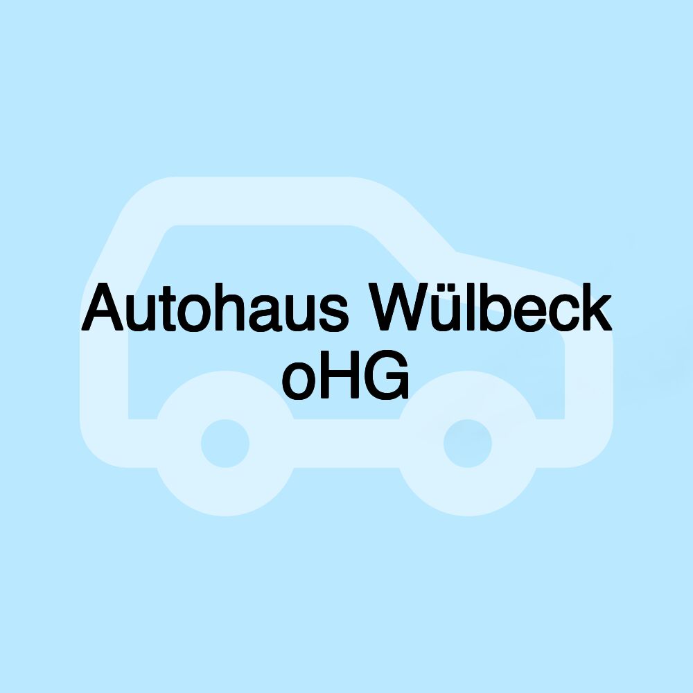 Autohaus Wülbeck oHG