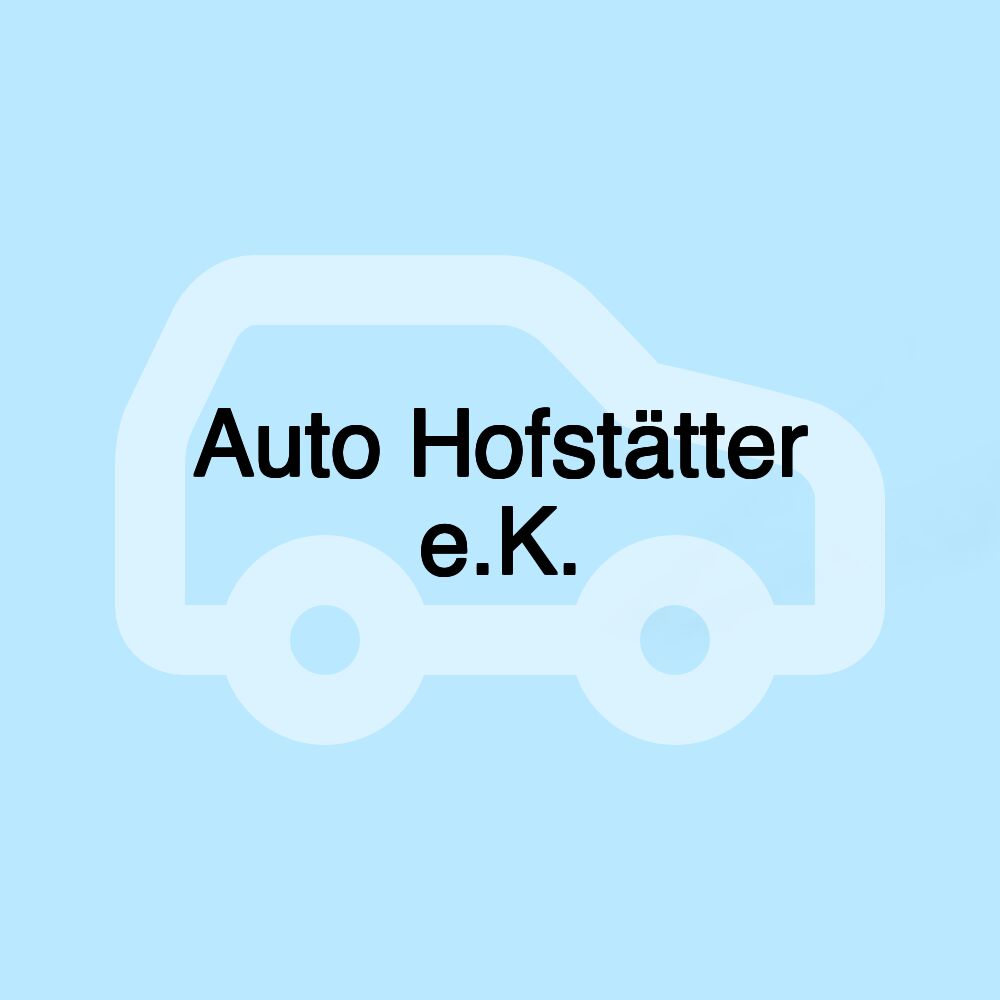 Auto Hofstätter e.K.