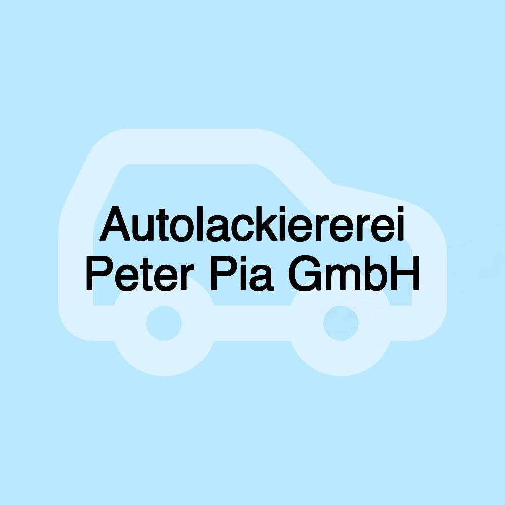 Autolackiererei Peter Pia GmbH