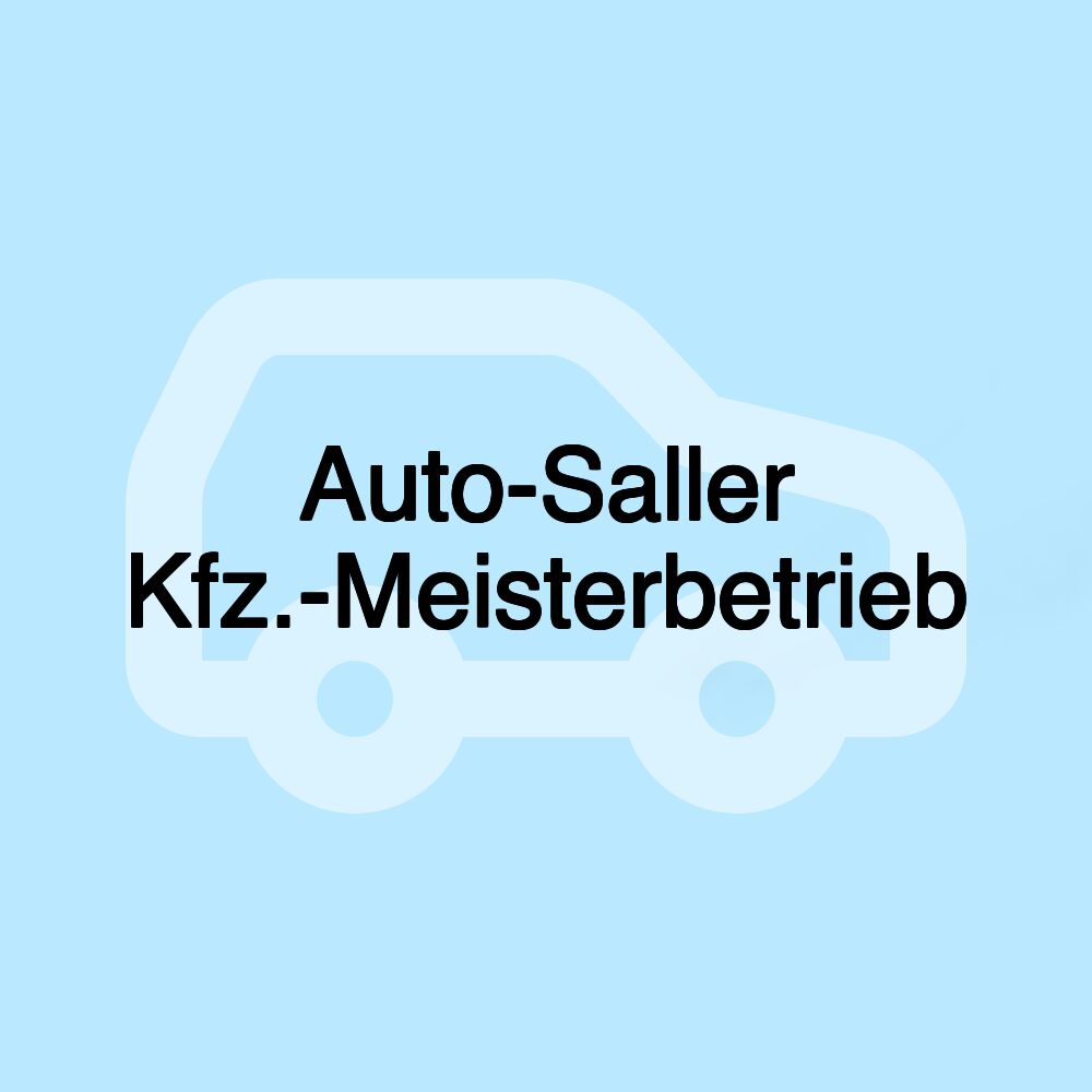 Auto-Saller Kfz.-Meisterbetrieb